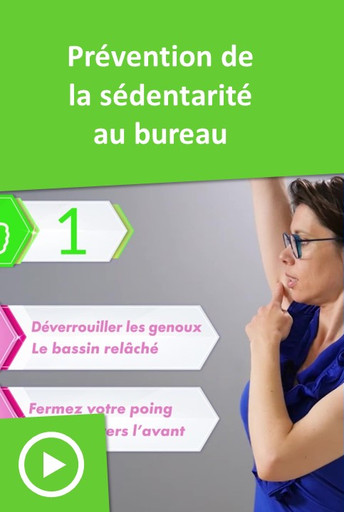 prévention de la sédentarité au bureau, réduction des TMS
